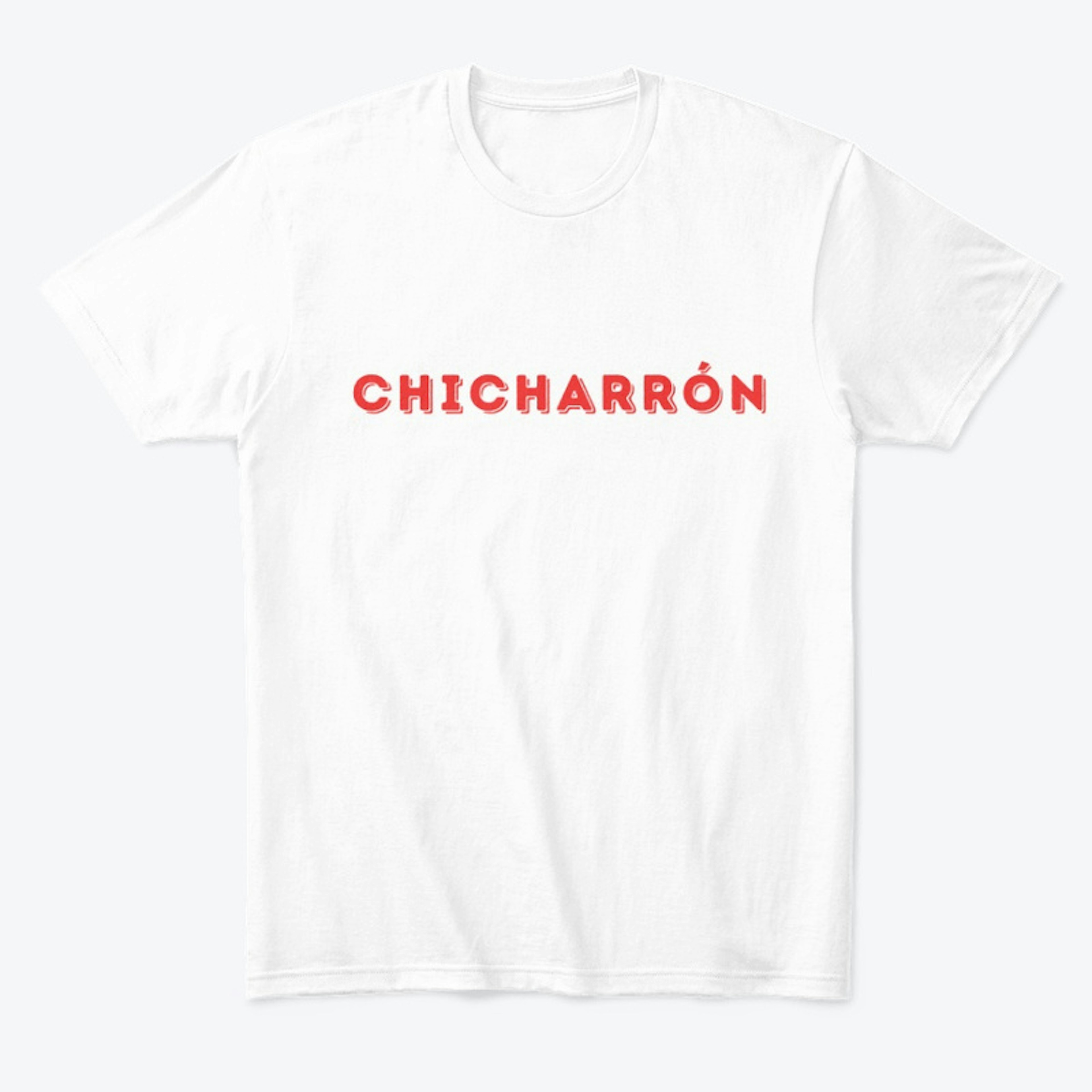 The Chicharrón Tee